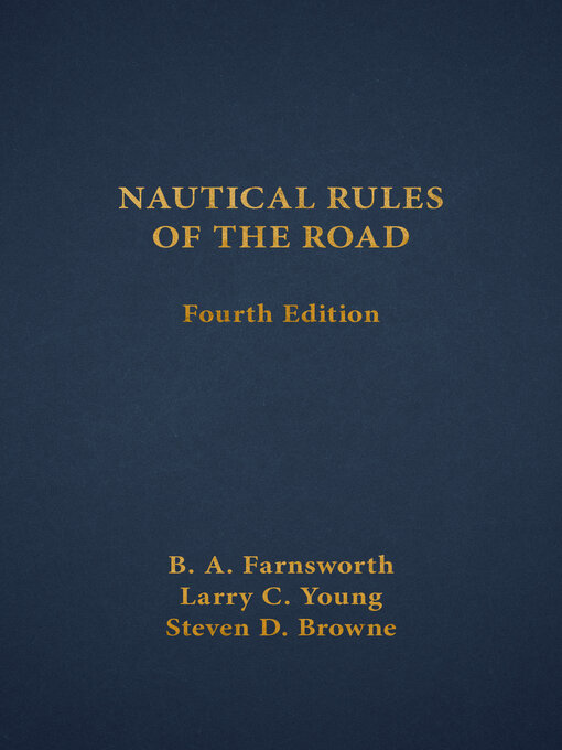 Title details for Nautical Rules of the Road by Larry C. Young - Available
